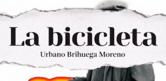 La bicicleta: memoria del fusilamiento de Felipe Loeches, jornalero, concejal y republicano